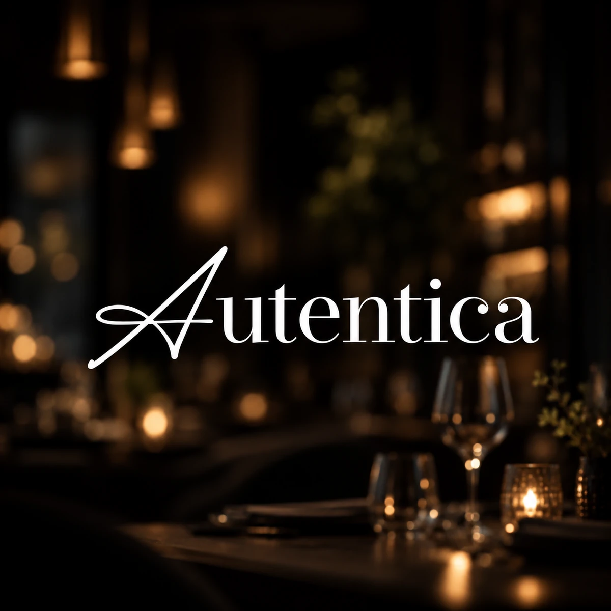 Logo Autentica blanc sur une ambiance de restaurant aux lumières chaudes.